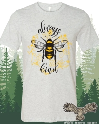 Always Bee Kind